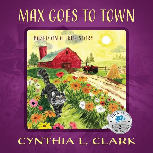 Max Goes To Town: Based On A True Story