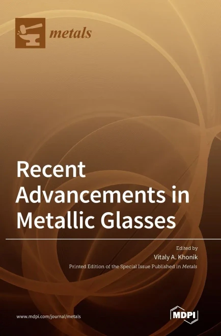 Recent Advancements In Metallic Glasses