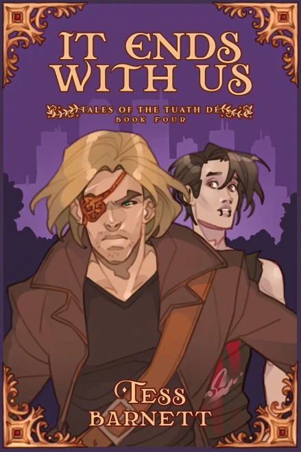 It Ends With Us (Tales Of The Tuath Dã©)