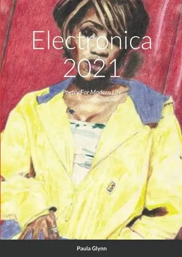 Electronica 2021: Poetry For Modern Life