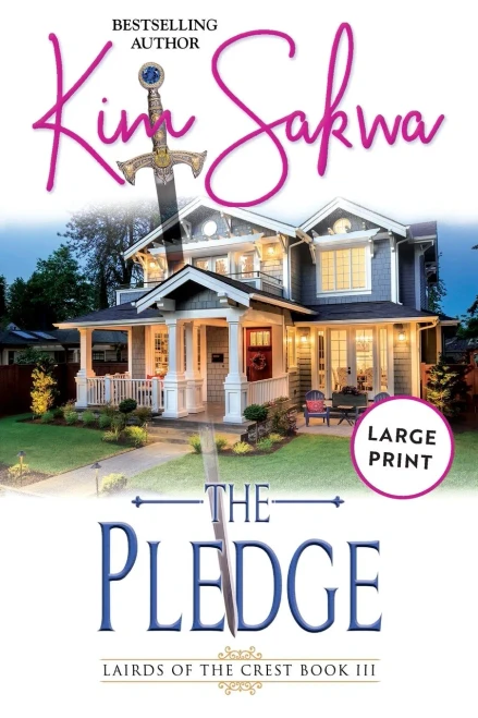 The Pledge (Lairds Of The Crest)