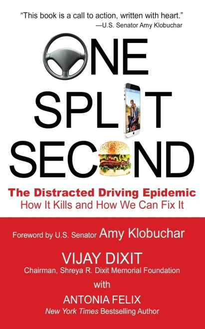 One Split Second: The Distracted Driving Epidemic - How It Kills And How We Can Fix It