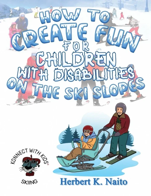 How To Create Fun For Children With Disabilities On The Ski Slopes