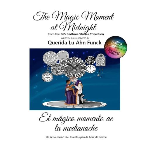The Magic Moment At Midnight