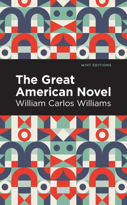 The Great American Novel (Mint Editions)