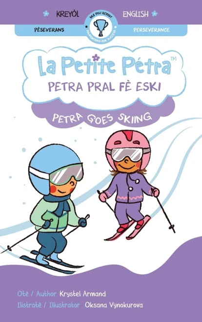 Petra Pral Fe Eski Petra Goes Skiing (Haitian Edition)