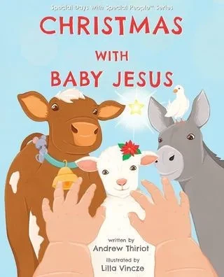 Christmas With Baby Jesus (Special Days With Special People)