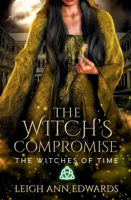 The Witch's Compromise (The Witches Of Time)