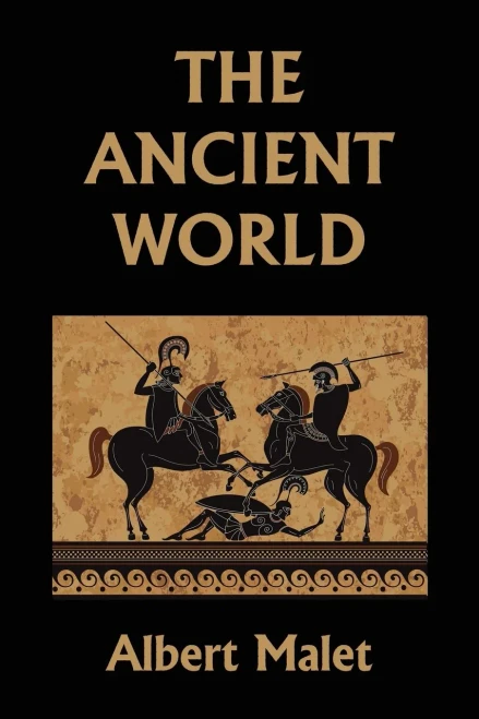 The Ancient World (Yesterday'S Classics)