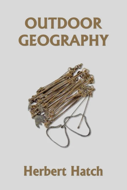 Outdoor Geography (Yesterday'S Classics)