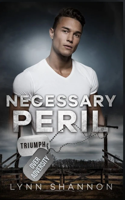 Necessary Peril (Triumph Over Adversity)