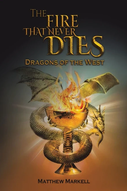 The Fire That Never Dies - 9781647501556