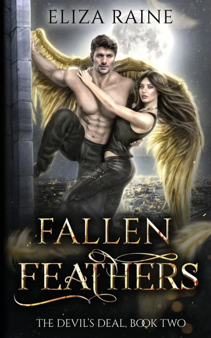 Fallen Feathers: A Forbidden Fated Mates Fantasy Romance (The Devil's Deal)