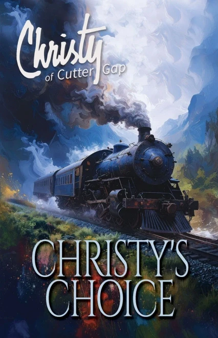 Christy'S Choice (Christy Of Cutter Gap)