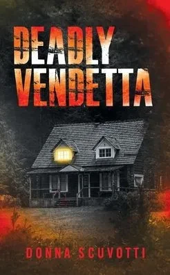 Deadly Vendetta