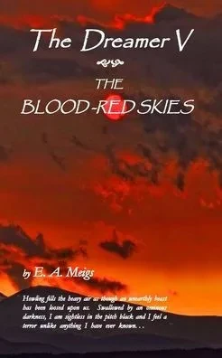 The Dreamer V The Blood-Red Skies