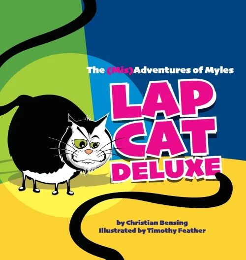 Lap Cat Deluxe - The (Mis)Adventures Of Myles