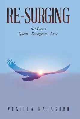 Re-Surging: 101 Poems On Quests - Resurgence - Love