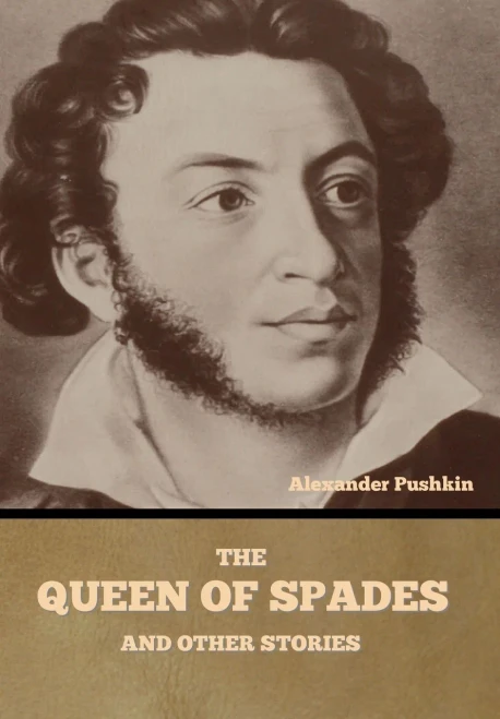 The Queen Of Spades And Other Stories
