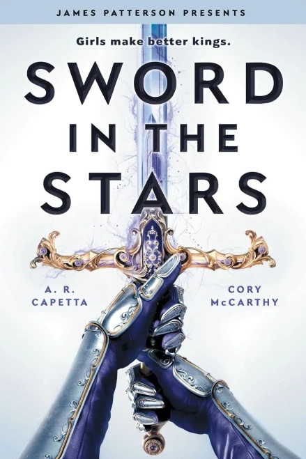 Sword In The Stars: A Once & Future Novel