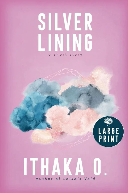 Silver Lining: A Short Story