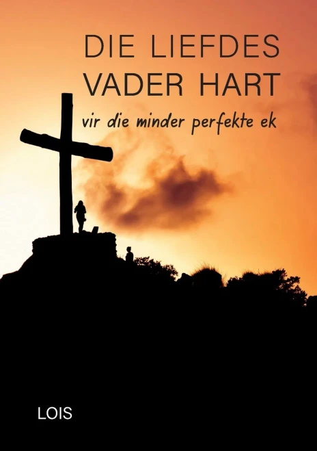 Die Liedes Vader Hart (Afrikaans Edition)