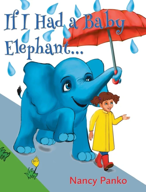 If I Had A Baby Elephant