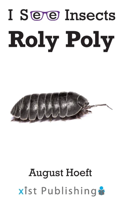 Roly Poly (I See Insects)