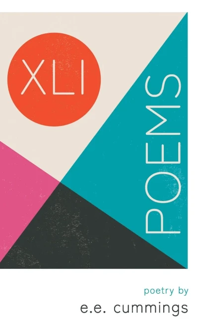 Xli Poems - Poetry By E.E. Cummings