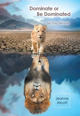 Dominate Or Be Dominated: Be The Winner
