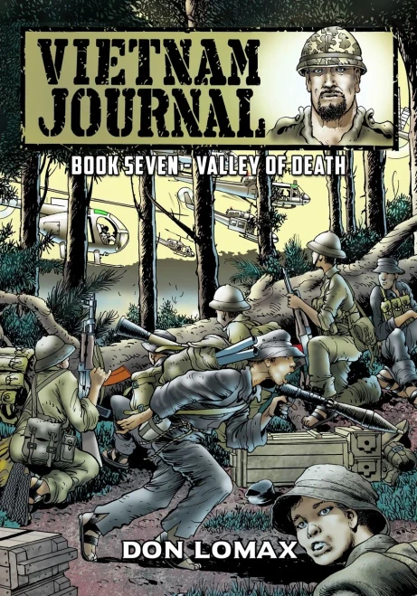 Vietnam Journal - Book 7: Valley Of Death