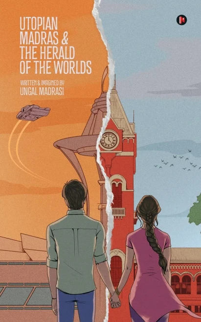 Utopian Madras & The Herald Of The Worlds
