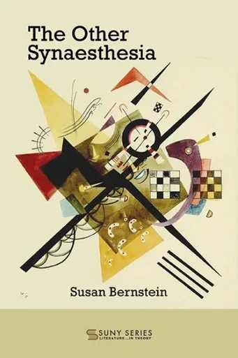 The Other Synaesthesia (Suny Literature In Theory)