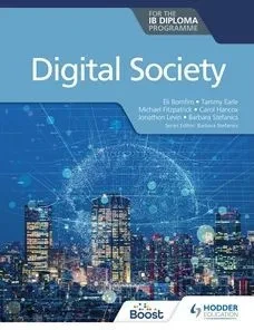 Digital Society For The Ib Diploma Programme