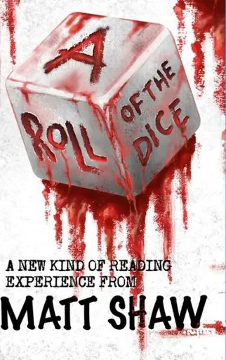 A Roll Of The Dice: A New Kind Of Reading Experience
