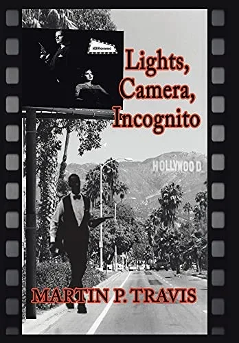 Lights, Camera, Incognito - 9781664168992