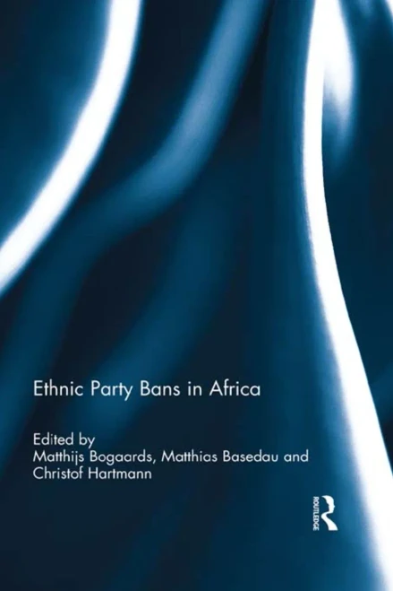 Ethnic Party Bans In Africa (Democratization Special Issues)