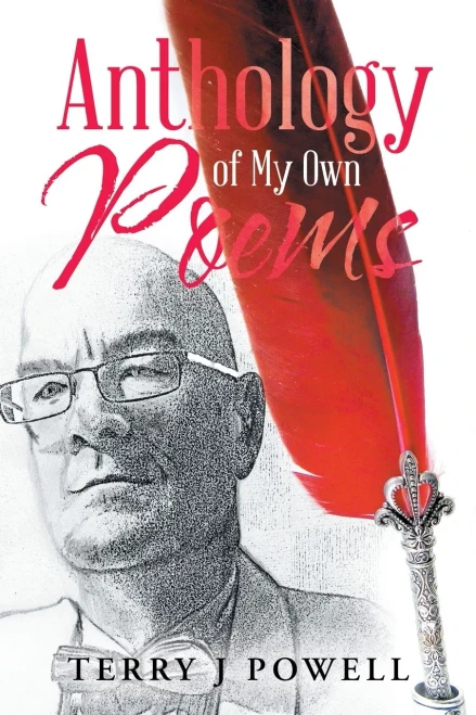 Anthology Of My Own Poems - 9781665592871