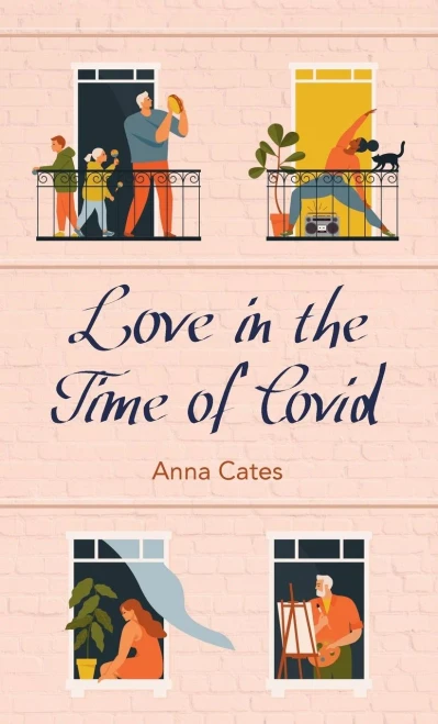 Love In The Time Of Covid - 9781666703702