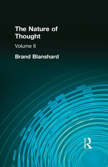 The Nature Of Thought: Volume Ii