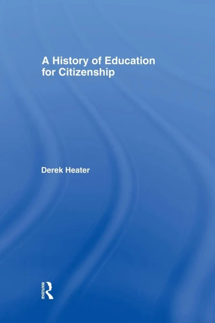 A History Of Education For Citizenship