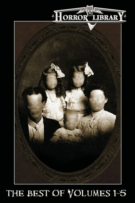 The Best Of Horror Library: Volumes 1Â5