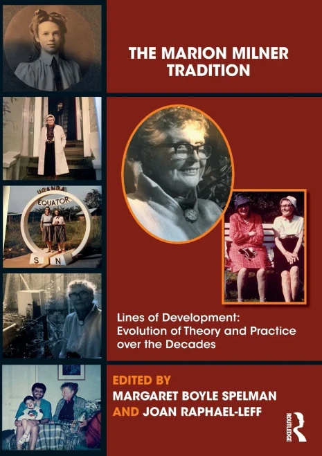 The Marion Milner Tradition (The Lines Of Development)