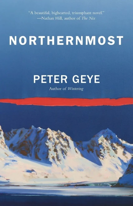 Northernmost: A Novel (Eide Family Series)