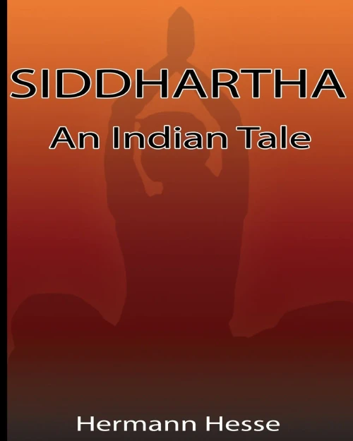 Siddhartha: An Indian Tale - 9781034670919