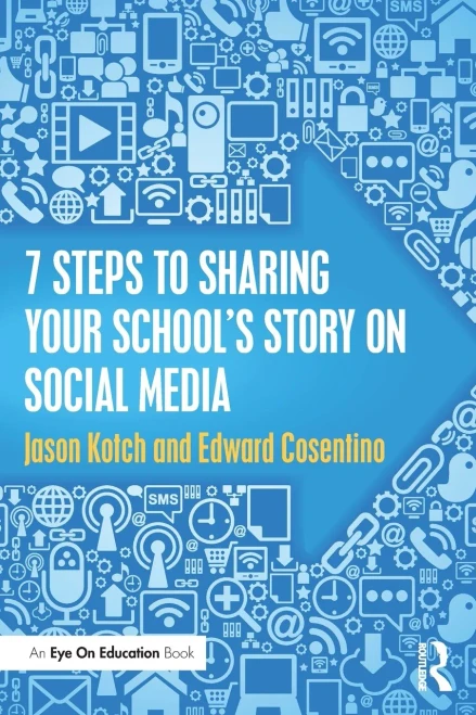 7 Steps To Sharing Your School'S Story On Social Media