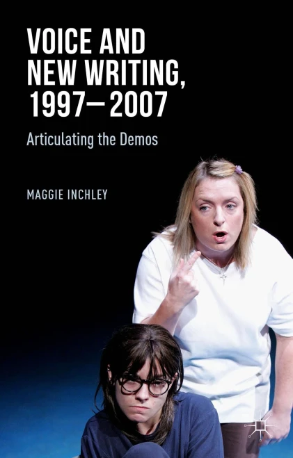 Voice And New Writing, 1997-2007: Articulating The Demos