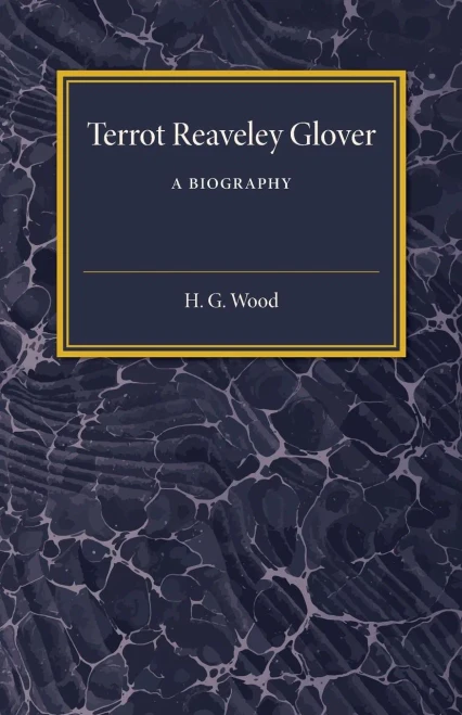 Terrot Reaveley Glover: A Biography