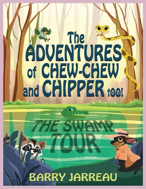 The Adventure's Of Chew Chew And Chipper Too!