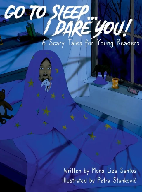 Go To Sleep... I Dare You! - 9781737054856